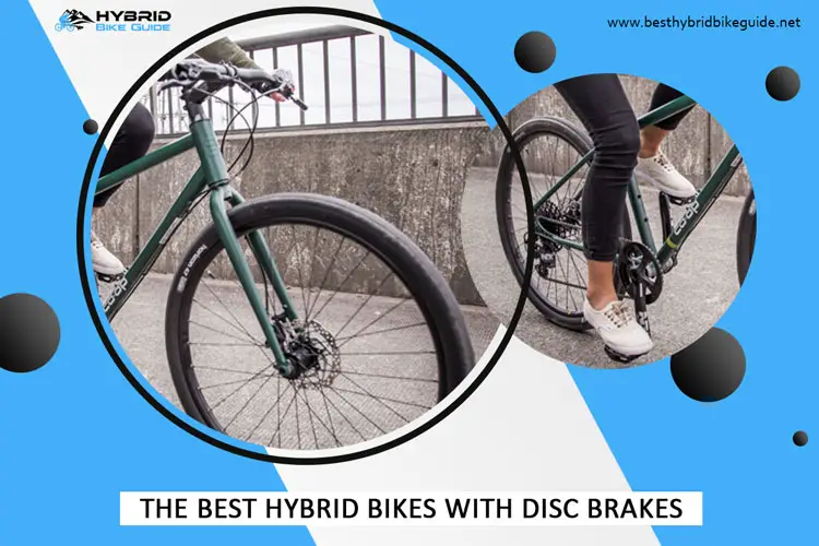 Hybrid Bikes With Disc Brakes