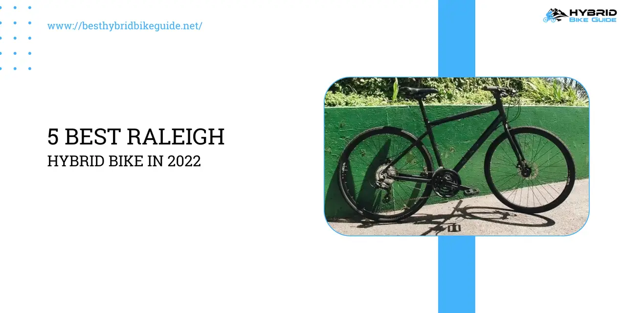 5 Best Raleigh Hybrid Bike In 20212